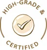 High-Grade & Certified